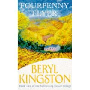  Fourpenny Flyer (9780099781912) Beryl Kingston Books