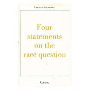  Four statements on the race question UNESCO Books