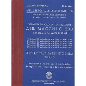   Macchi MC 200 Aircraft Maintenance Manual  1940  1 to 4 Macchi Books