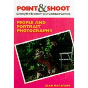  Photographing People (Point & Shoot) (9780600589396) Sean 