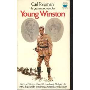  Young Winston His Greatest Screenplay (9780345228994) Carl 