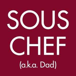  Aprons with attitude Sous chef a.k.a dad red apron
