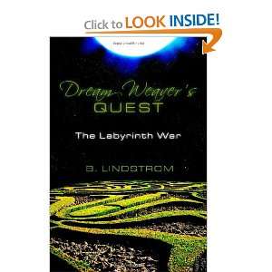  Dream Weavers Quest The Labyrinth War (9781453611616) B 