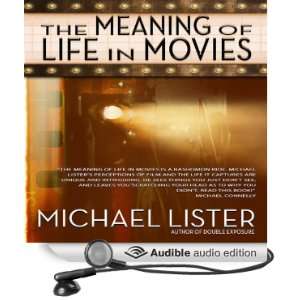  The Meaning of Life in Movies (Audible Audio Edition 