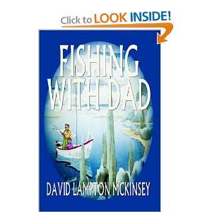  Fishing with Dad (9781410705846) David McKinsey Books