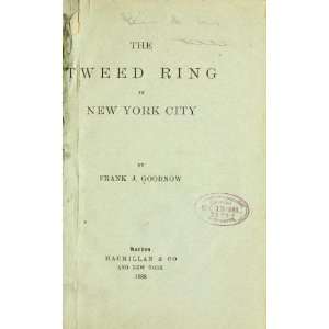  The Tweed Ring In New York City Books