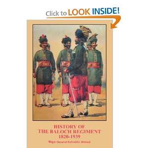  History Of The Baloch Regiment 1820 1939 (9781843422228 