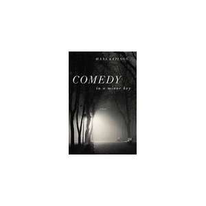  Comedy in a Minor Key A Novel [Hardcover] Hans Keilson 