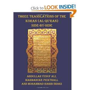  Translations of The Koran (Al Quran)   side by side with each verse 