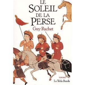  Soleil de la perse (9782710324089) G. Rachet Books