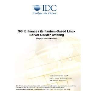  SGI Enhances its Itanium Based Linux Server Cluster 
