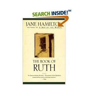  The Book of Ruth 1997, Disobedience 2001 Jane Hamilton 