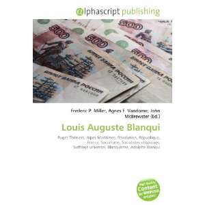  Louis Auguste Blanqui (French Edition) (9786132893819 
