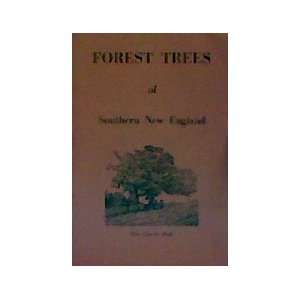    Forest Trees of Southern New England John E. Hibbard Books