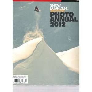  Snowboarder Magazine (Photo Annual 2012) Various Books