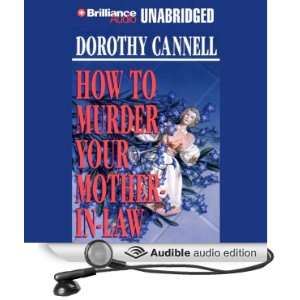  How to Murder Your Mother In Law (Audible Audio Edition 