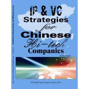  for Chinese Hi Tech Companies (9781936477388) Li Liangjun Books