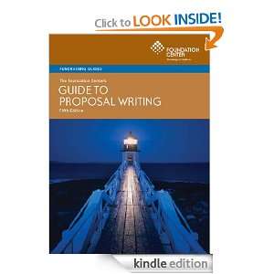 The Foundation Centers Guide to Proposal Writing Jane C. Geever 
