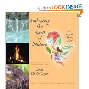  Embracing the Spirit of Nature (9781452540313) Linda 
