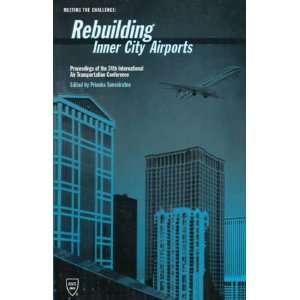 Rebuilding Inner City Airports  Proceedings of the 24th 