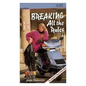    Breaking All the Rules (9780874064742) Karle Dickerson Books