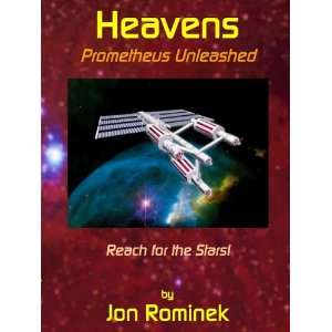  Heavens Prometheus Unleashed (9781932657593) Jon Rominek 