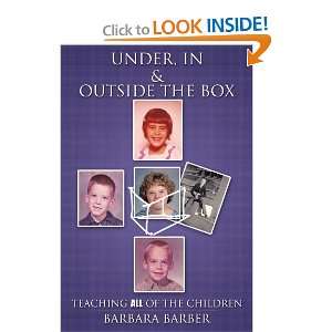  Under, In, and Outside The Box Teaching All of the 