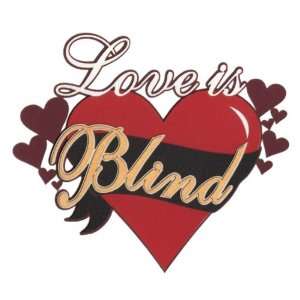  Love is Blind Laser Die Cut Arts, Crafts & Sewing