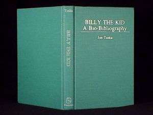 BILLY THE KID   A BIO BIBLIOGRAPHY   LINCOLN COUNTY WAR  
