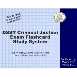 DSST Criminal Justice Exam Flashcard Study System DSST Test Practice 