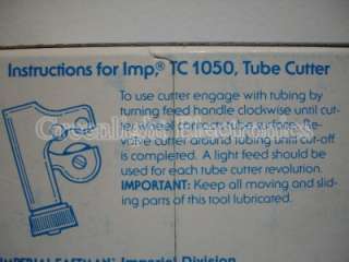 Imperial Eastman TC1050 Tube Cutter 1/8 to 5/8 (T20)  