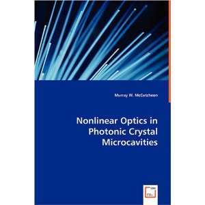 Nonlinear Optics in Photonic Srystal Microcavities 