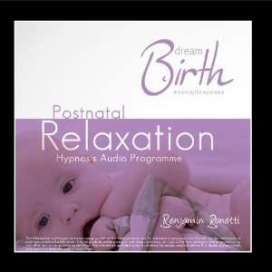  Postnatal Relaxation Hypnosis   Dream Birth Benjamin 