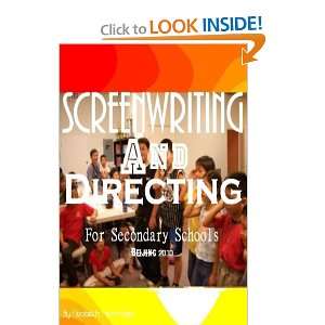  Screenwriting & Directing For Secondary Schools 