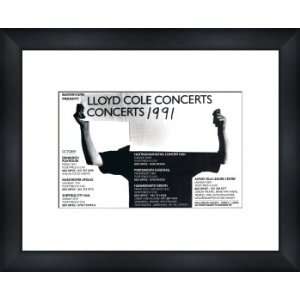 LLOYD COLE Concerts 1991   Custom Framed Original Ad   Framed Music 