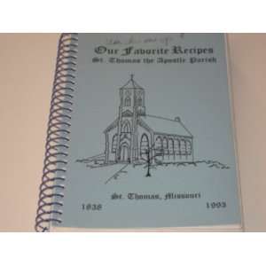 Recipes   St. Thomas and the Apostle Parish   1838   1938   St. Thomas 