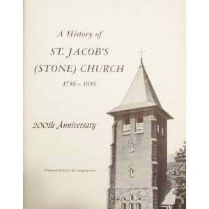  A History of St. Jacobs (Stone) Church, Brodbecks 