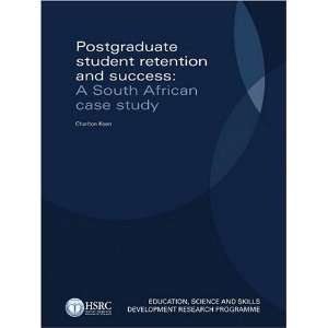  Postgraduate Student Retention and Success (9780796921925 