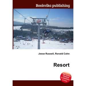  Resort Ronald Cohn Jesse Russell Books