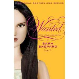   by Shepard, Sara (Author) Jun 01 10[ Hardcover ] Sara Shepard Books