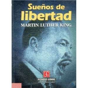  2000) (Spanish Edition) (9789681657796) King Martin Luther Books
