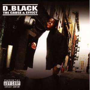  The Cause & Effect D. Black Music