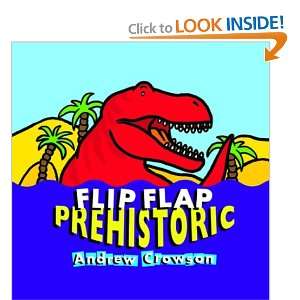  Flip Flap Prehistoric (Flip Flap Books Series 