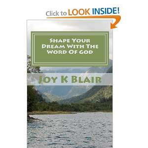  Shape Your Dream With The Word Of God The Ultimate Dream 