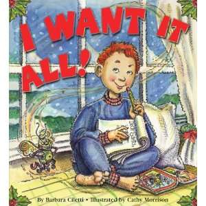  I Want it All (9780769643762) Barbara Ciletti Books