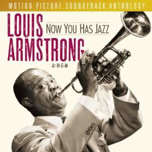  Now You Has Jazz Louis Armstrong At M G M   Motion 