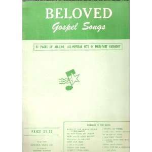  BELOVED GOSPEL SONGS ERNEST N EDWARDS Books