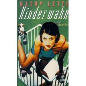  Kinderwahn (9783498038984) Kathy Lette Books