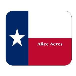  US State Flag   Alice Acres, Texas (TX) Mouse Pad 