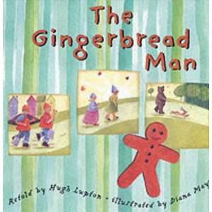  The Gingerbread Man (9781841480558) Hugh Lupton, Diana 